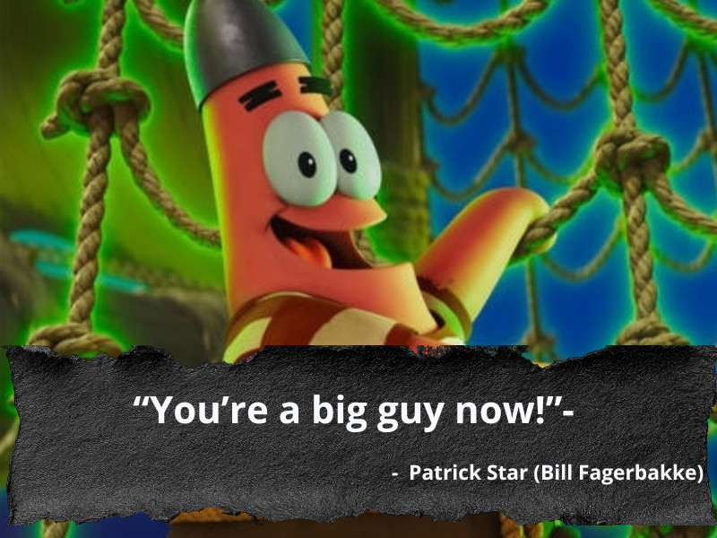 The SpongeBob Movie: The Search for SquarePants Movie Quotes