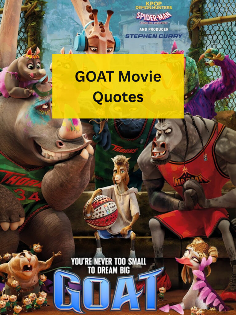 GOAT Movie Quotes
