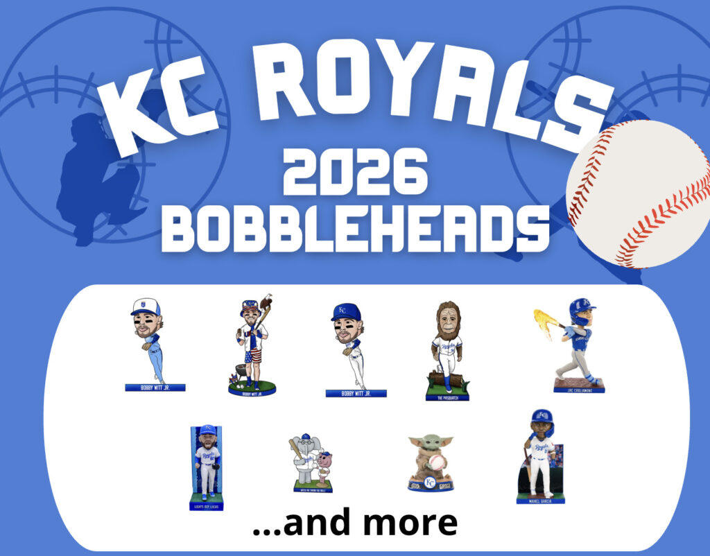 2026 KC Royals Bobblehead Giveaways