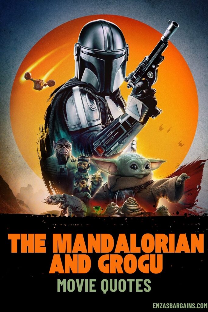 The Mandalorian and Grogu Movie Quotes